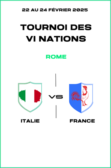 Italie vs France à Rome pour le tournoi des 6 nations 2025